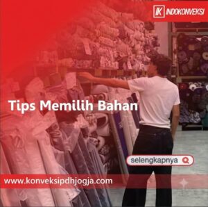 Tips Memilih Bahan